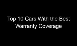 Top 10 Cars With the Best Warranty Coverage