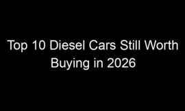 Top 10 Diesel Cars Still Worth Buying in 2026