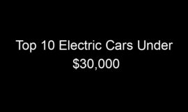 Top 10 Electric Cars Under $30,000