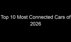 Top 10 Most Connected Cars of 2026
